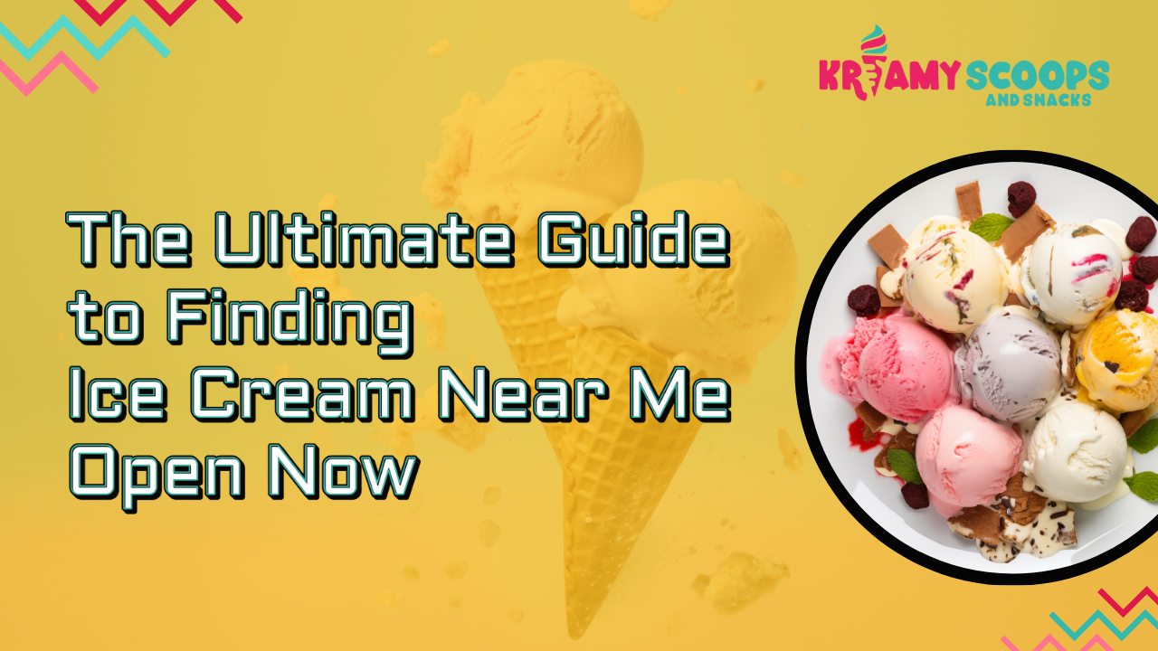 ice cream near me open now